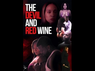 american thriller devil and red wine / the devil and red wine (2024)